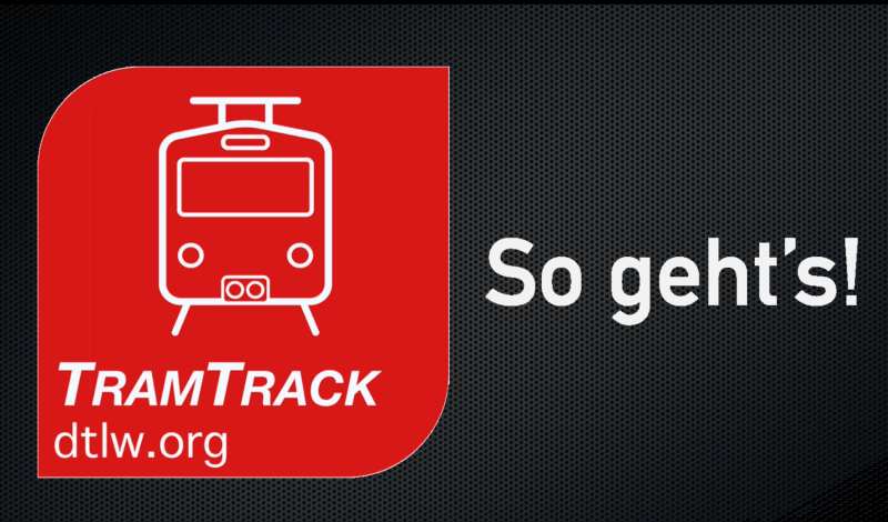 TramTrack, So geht’s!
